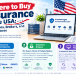 # Where to Buy Insurance in the USA: Companies, Brokers, and Marketplaces
